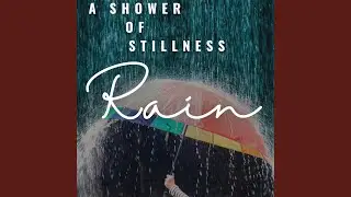 Enchanting Rain Meditation