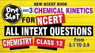 intext questions chemistry class 12 chapter 3| class 12 chapter 3 chemical kinetics intext questions