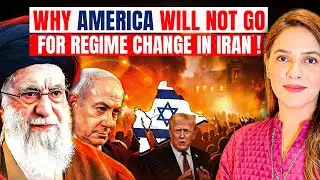 Why America will not go for Regime Change in Iran !
