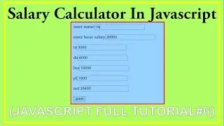 #javascriptinhindi 6 | salary calculator in javascript | javascript salary calculator