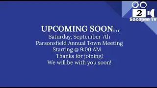 Parsonsfield Annual Town Meeting 9/7/24