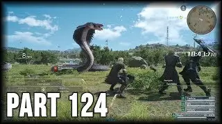 Final Fantasy XV - 100% Walkthrough Part 124 [PS4] &ndash; Timed Quest: Hunt Contest Round 8