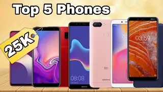Top 5 Best Mobiles under 25K to 30K in January 2019