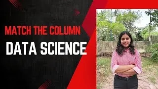 SECTION - C || Match the column - Data Science