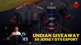 GIVEAWAY 50 JERSEY DTS ESPORT By Leader DTS ESPORT @Buddyoctavianus