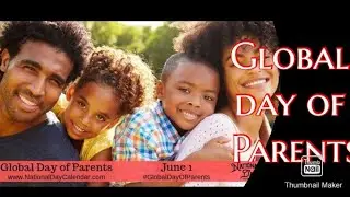 Global Parents Day 1 JUNE