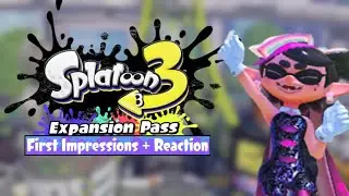 First Impressions of the Splatoon 3 Expansion Pass