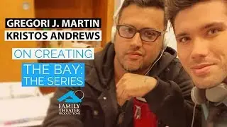 Creating 'The Bay: The Series,' With Emmy Winners Gregori J. Martin and Kristos Andrews