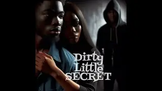 Dirty Little Secret