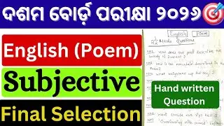 Class 10 Board Exam 2026 English Selection Question/Final Selection Handwritten QuestionEnglish Poem
