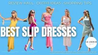 Best Summer Slip Dresses | Review Haul & Chic Outfit Ideas #howtostyle