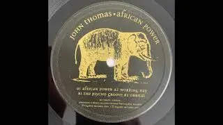 John Thomas - African Power (2001)