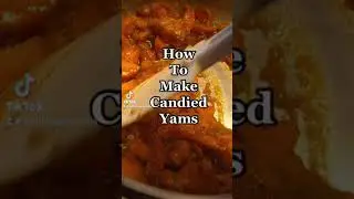 How to make Candied Yams!  Learn how to make yams like your favorite soul food spot , but better.