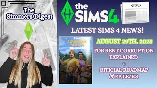 Huge Sims 4 News 🚨 Expansion Leak, For Rent Corruption Explained & Save File Update!