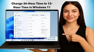 How to Change 24 Hour Time to 12 Hour Time in Windows 11