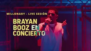 Brayan Booz - 4 - Millonary - Live Sesión 4K