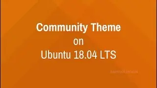 Enable Community Theme on Ubuntu 18.04 LTS