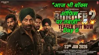 Border 2 Day 6 Advance booking Report | Border 2 Day 6 Box Office Collection | Cine Talk