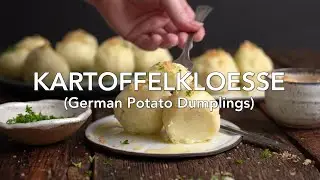 German Potato Dumplings Recipe (Kartoffelkloesse)