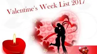 Valentine's Week List 2017