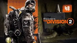 БЕНЗОКОЛОНКА РИВЕРСАЙД ► Tom Clancy's The Division 2 #48