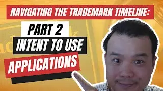Navigating the Trademark Timeline: Part 2 &ndash; Intent to Use Applications
