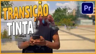 TRANSIÇÃO de VÍDEO Efeito TINTA no Adobe PREMIERE - INK TRANSITIONS