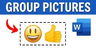 How to Group Pictures in MS Word