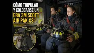 Cómo tripular y colocarse un ERA 3M Scott Air Pak X3