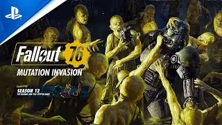 Fallout 76 - Mutation Invasion Launch Trailer | PS4 Games