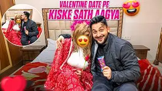 Surprise Valentine Date Pe Kiske Sath Aagya😍 | Vinay Thakur Vlogs