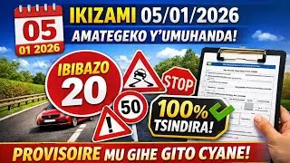 🚦 IKIZAMINI 05/01/2026 | Amategeko y&rsquo;Umuhanda | Ibibazo 20 nIbisubizoTsindira Provisoire mugihe gito