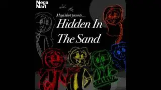 Hidden In The Sand | Tally Hall Cover | (Feat.MegaMart)