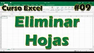 CURSO EXCEL [09] ► ELIMINAR Hojas 📗📝🕳 - 2024