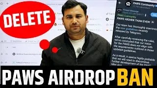 PAWS AIRDROP STOP | PAWS Airdrop New Update | Paws Airdrop Listing Date | Paws Exchange Listing