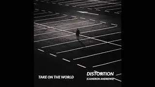 Cameron Andrews - Take on the World