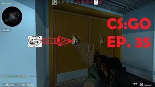 CSGO: Ep. 35 | Aquable Files