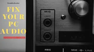 #TroubleShoot How to Fix Sound or Audio Problems on Windows 10 | PC Audio issues | Laptop audio
