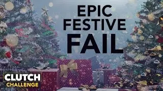 EPIC FESTIVE FAILS