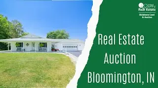 Country Home and Land for Sale in Bloomington, Indiana - BID NOW!