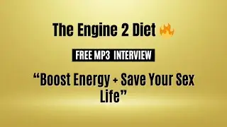 Rip Esselstyn: The Engine 2 Diet | Firefighter&rsquo;s Plant-Based Plan to Boost Energy, Lose Weight & Sex