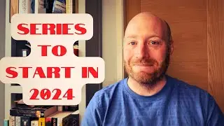 Fantasy and Science Fiction series I WILL be starting in 2024