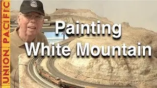 Painting White Mountain on My N-Scale Layout