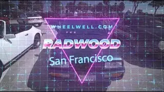RADwood Norcal in San Francisco!