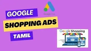 Google Shopping Ads in Tamil | How to Show Your Products in Google Shopping Tamil