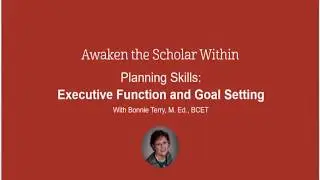 Planning Skills-Setting Goals-Executive Function