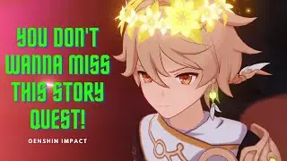 DON'T Skip This World Quest || Genshin Impact