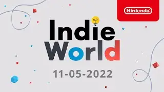 Indie World &ndash; 11 mei 2022 (Nintendo Switch)