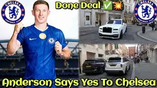 BR&pound;AKING....💥 Anderson Says Yes To Chelsea 🔵✅ Personal Terms Agreed 💯 &pound;80M Release Clause Activated✅