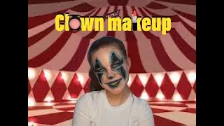 Summerween Makeup - Clown edition - Renee Summers